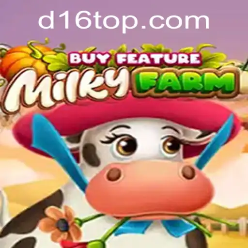 Descubra MilkyFarmBuyFeature: Uma Jornada no Mundo de D16.COM